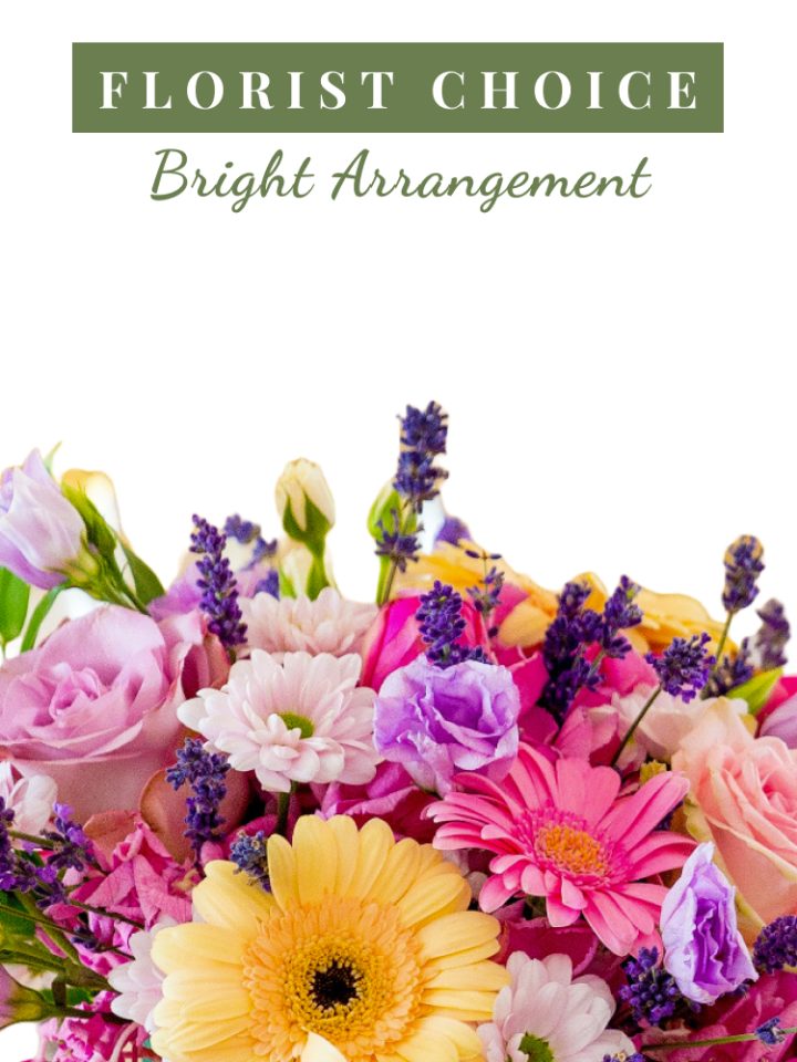 florist choice bright arrangement